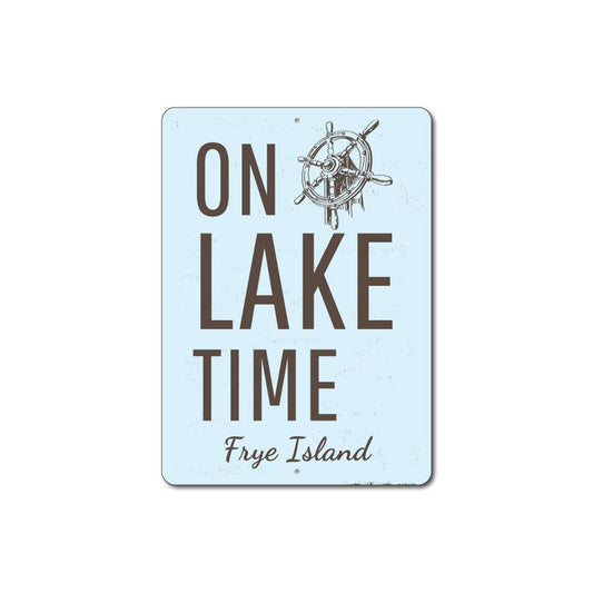On Lake Time Wheel Sign