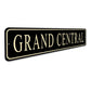Grand Central Novelty Sign