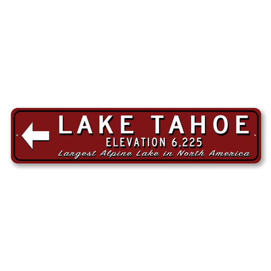 Lake Tahoe Arrow With Elevation Sign