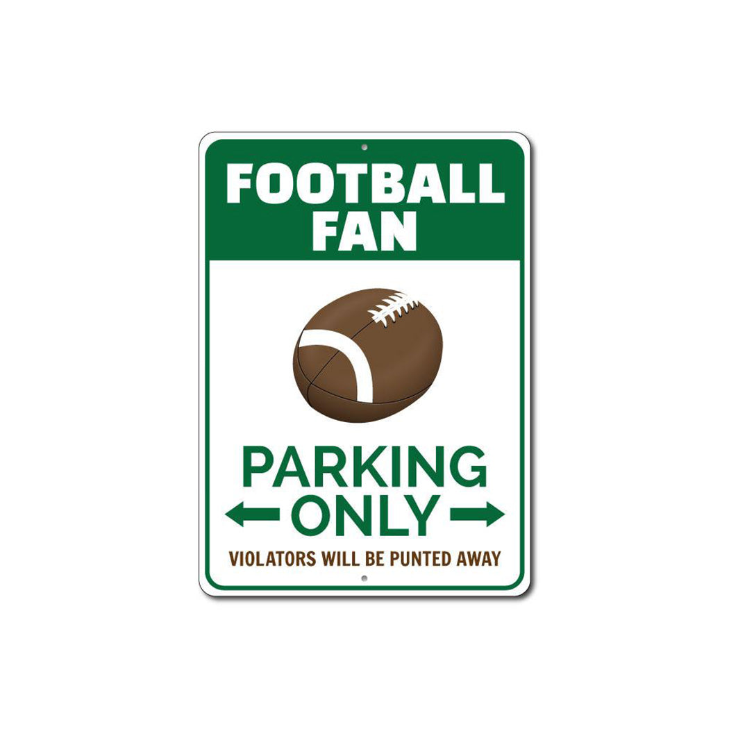 Football Fan Parking Sign