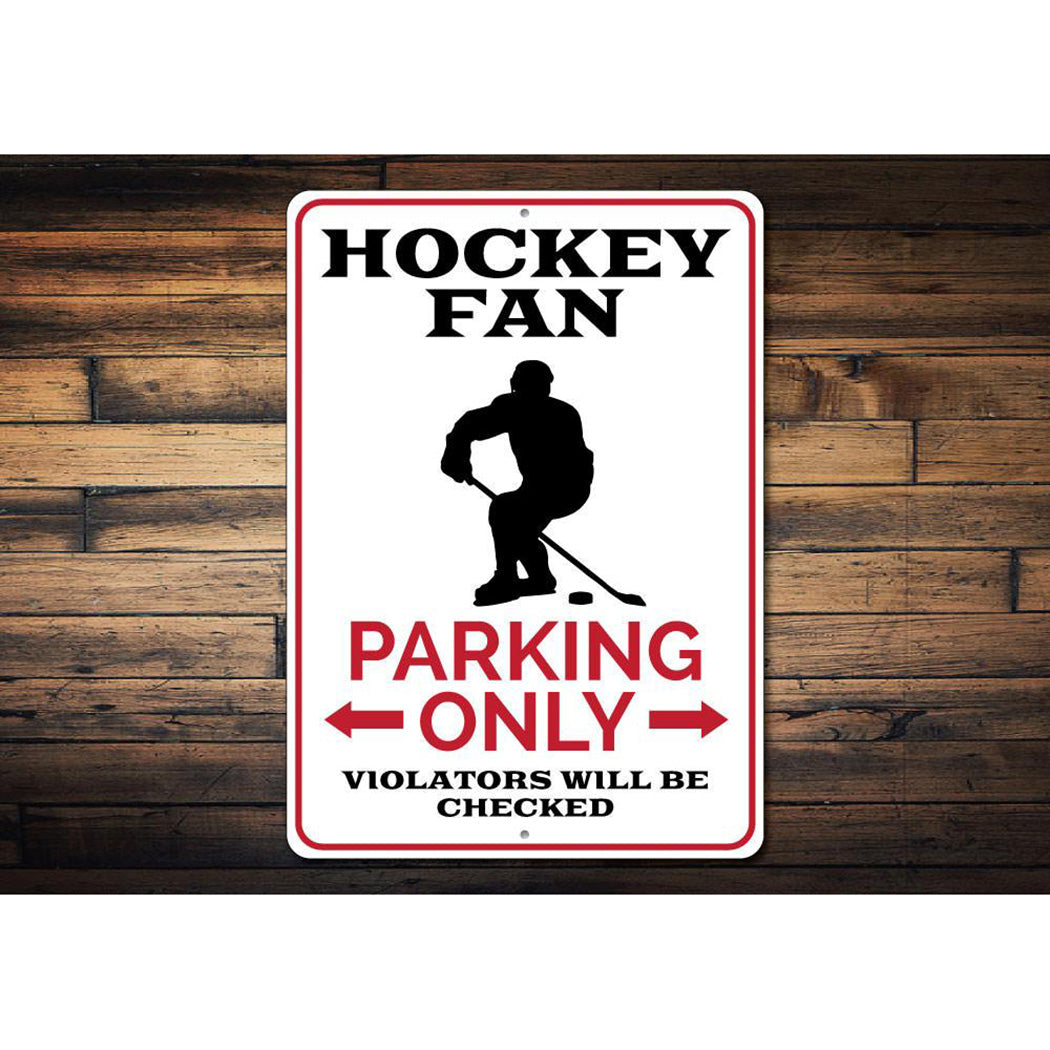 Hockey Fan Parking Sign