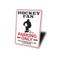 Hockey Fan Parking Sign
