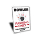 Bowler Parking Sign