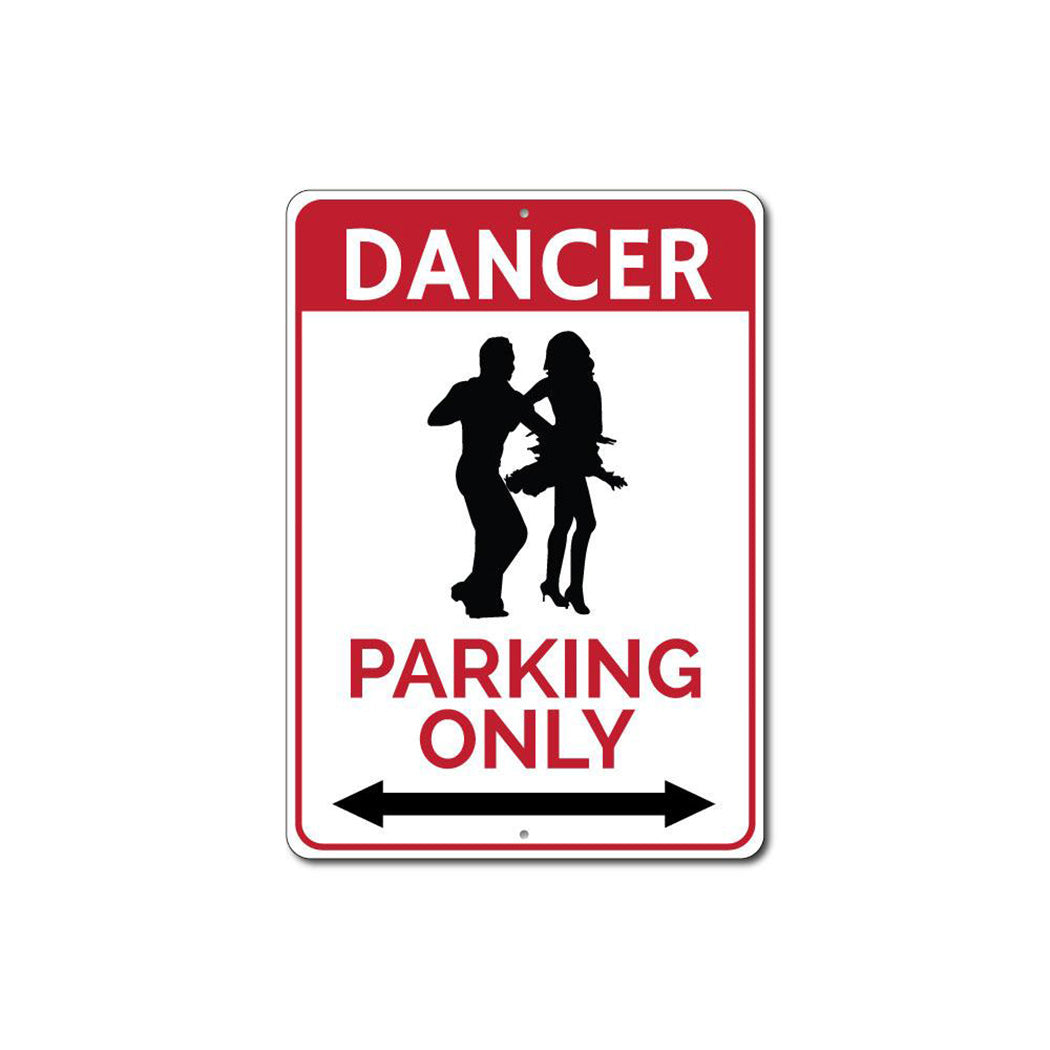 Dancer Parking Sign