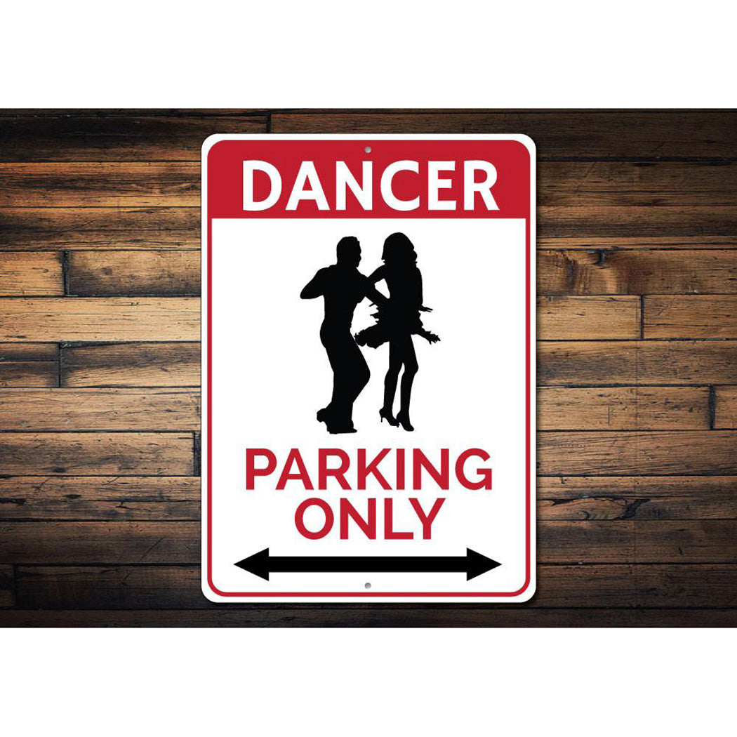 Dancer Parking Sign