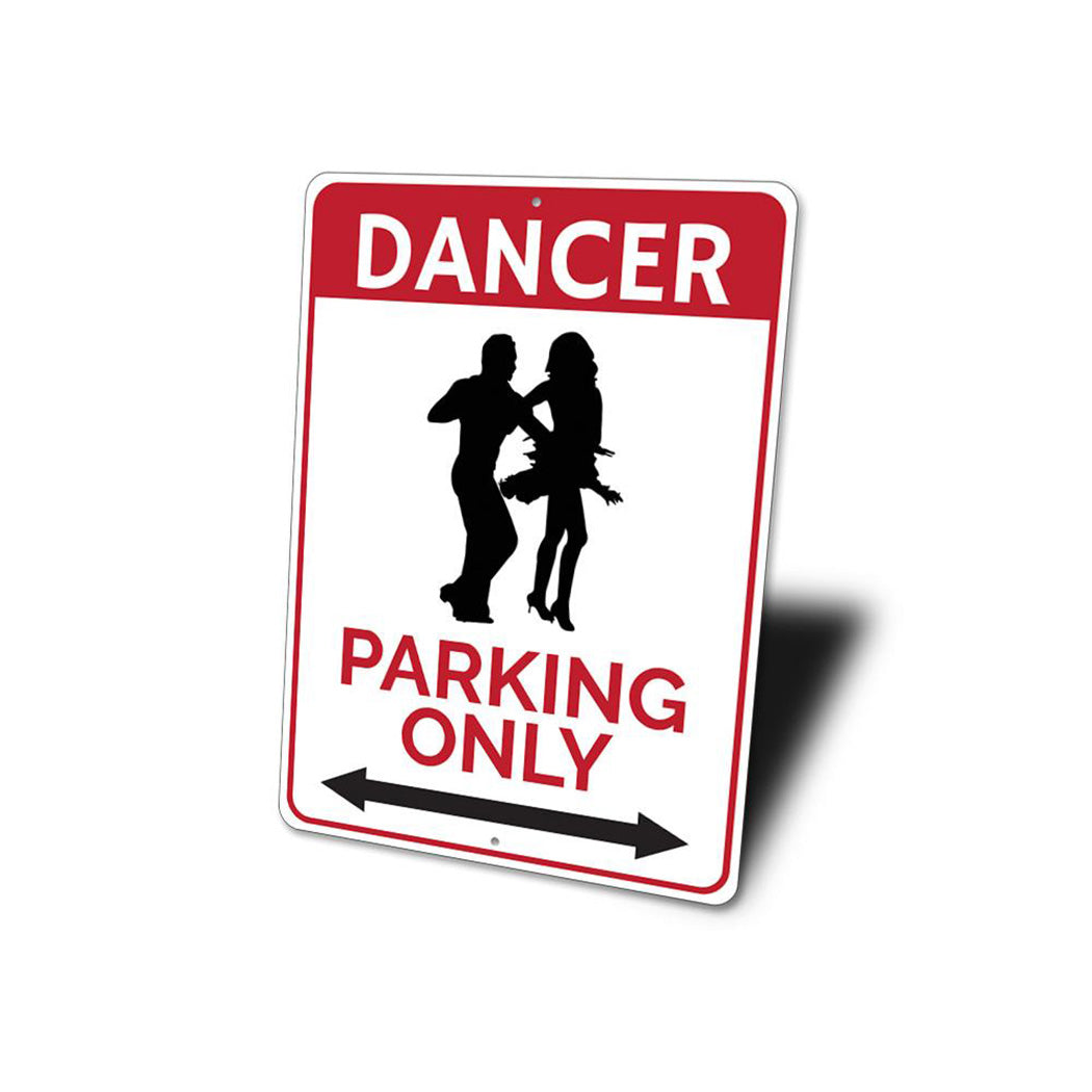 Dancer Parking Sign