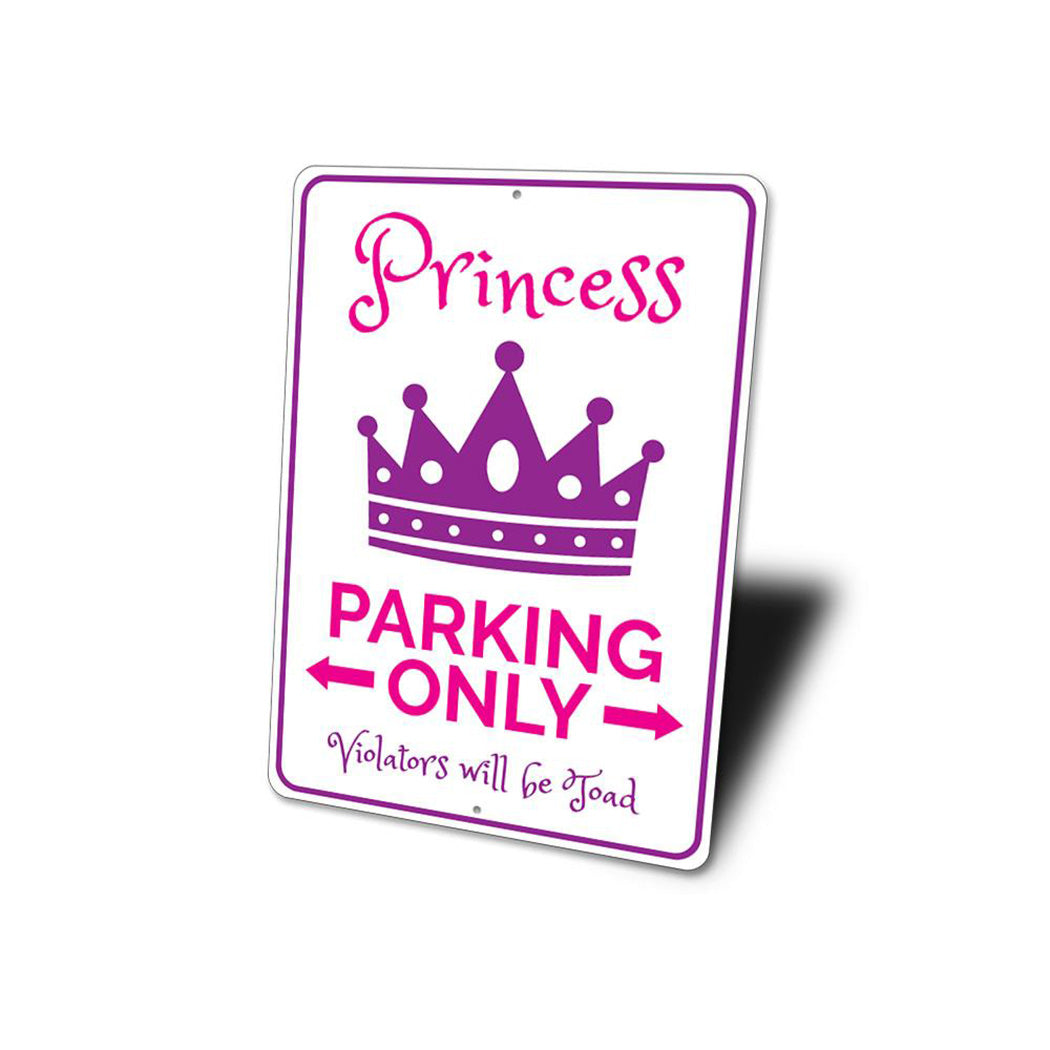 Princess Parking Sign