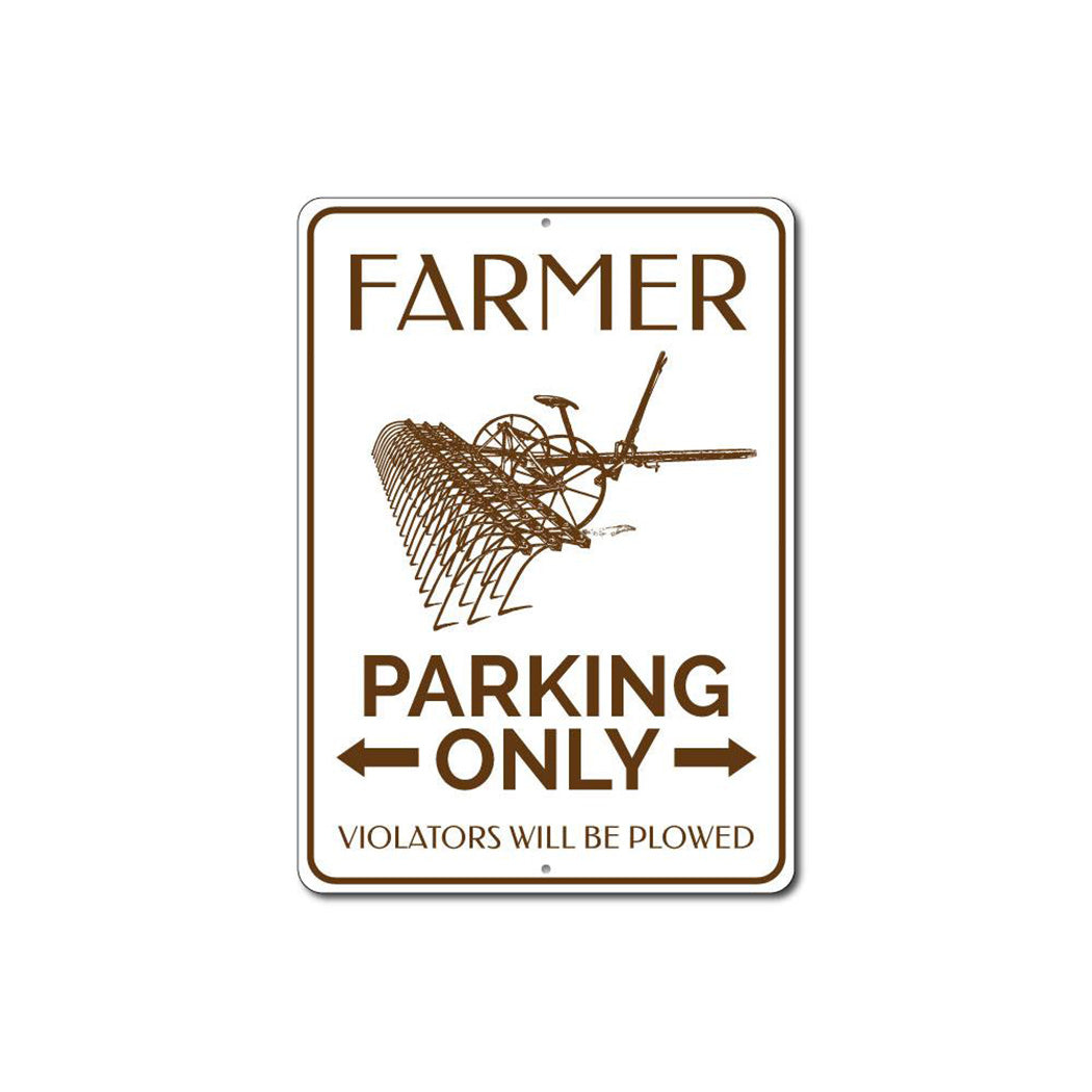 Plow Farmer Parking Sign