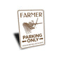 Plow Farmer Parking Sign