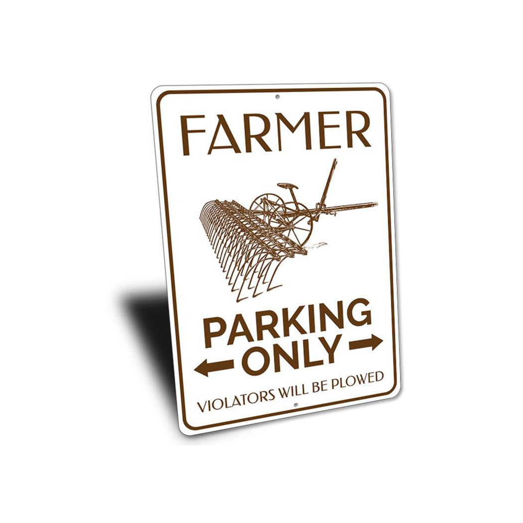 Plow Farmer Parking Sign