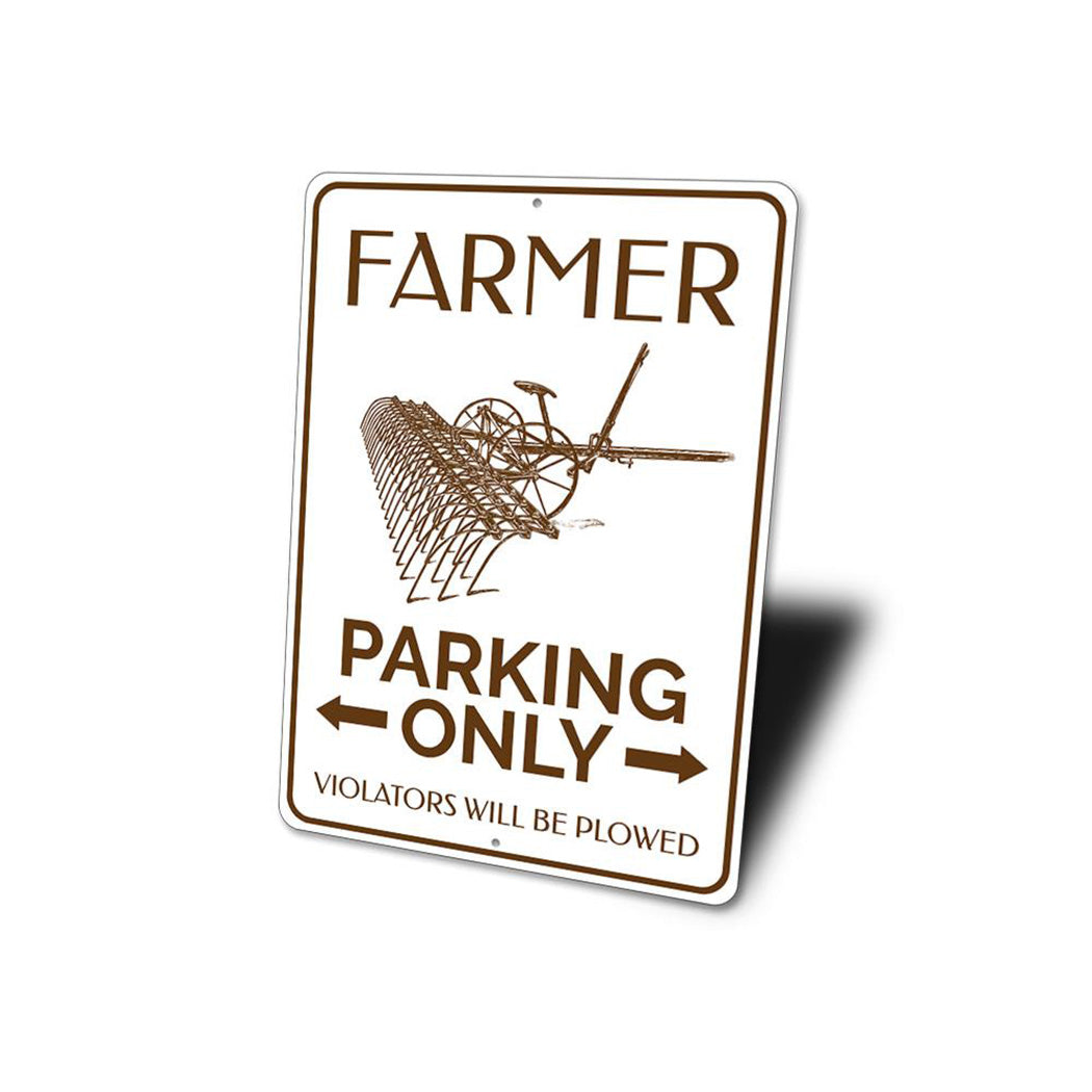 Plow Farmer Parking Sign