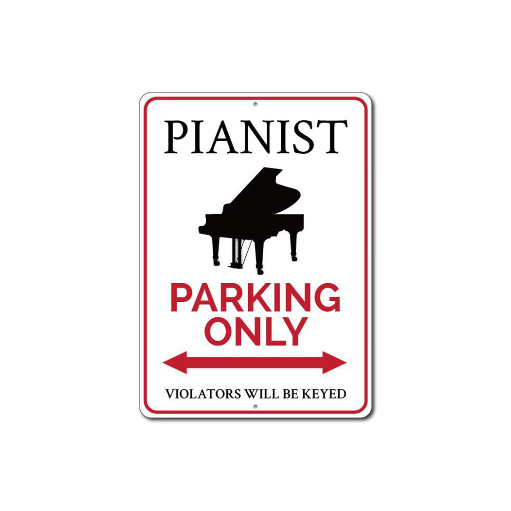 Pianist Parking Sign