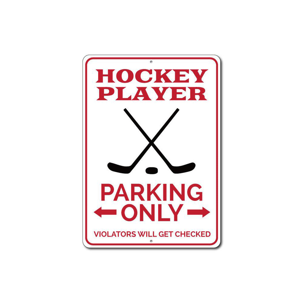 Hockey Player Parking Sign