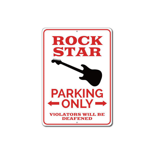 Rock Star Parking Only Sign