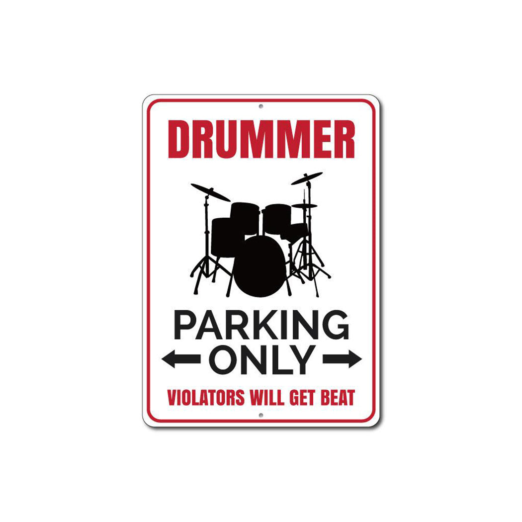 Drummer Parking Sign