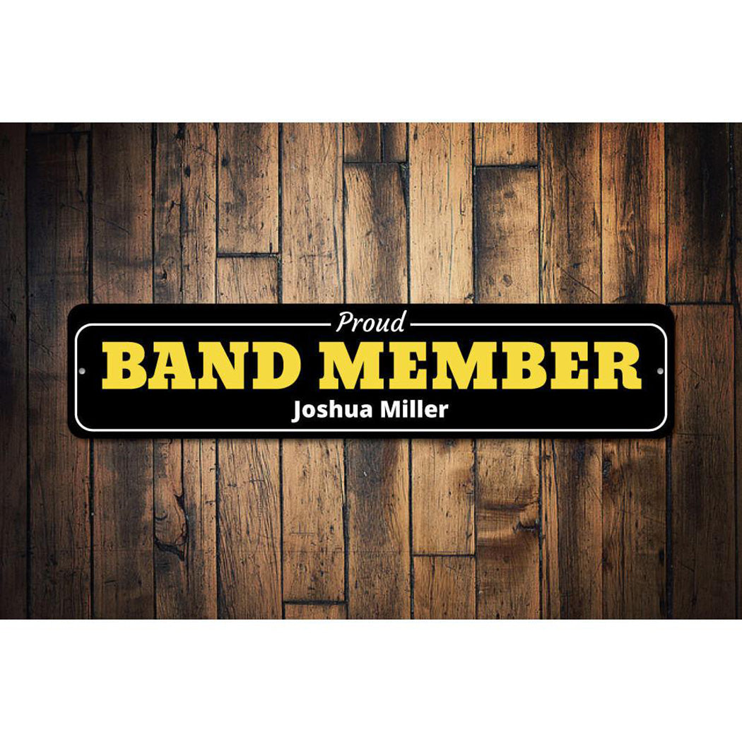 Band Member Sign