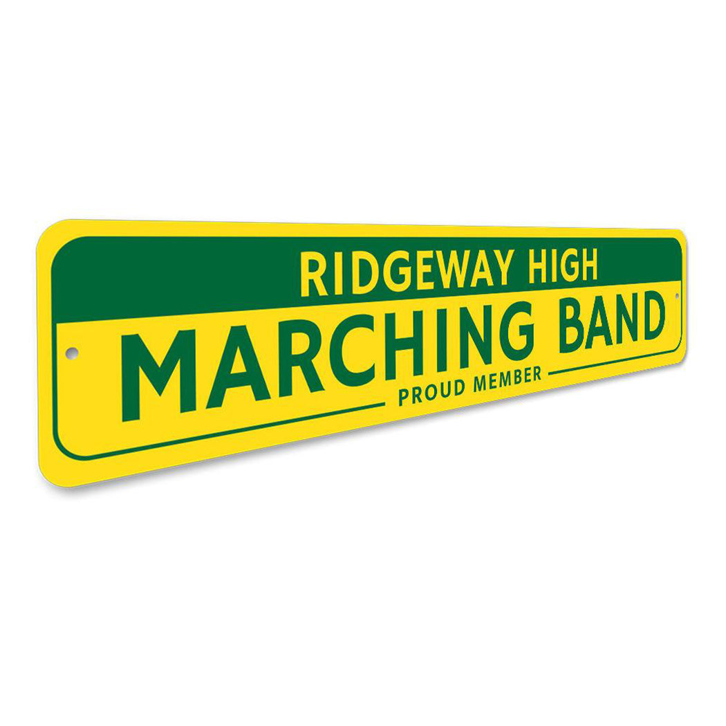 Proud Marching Band Member Sign