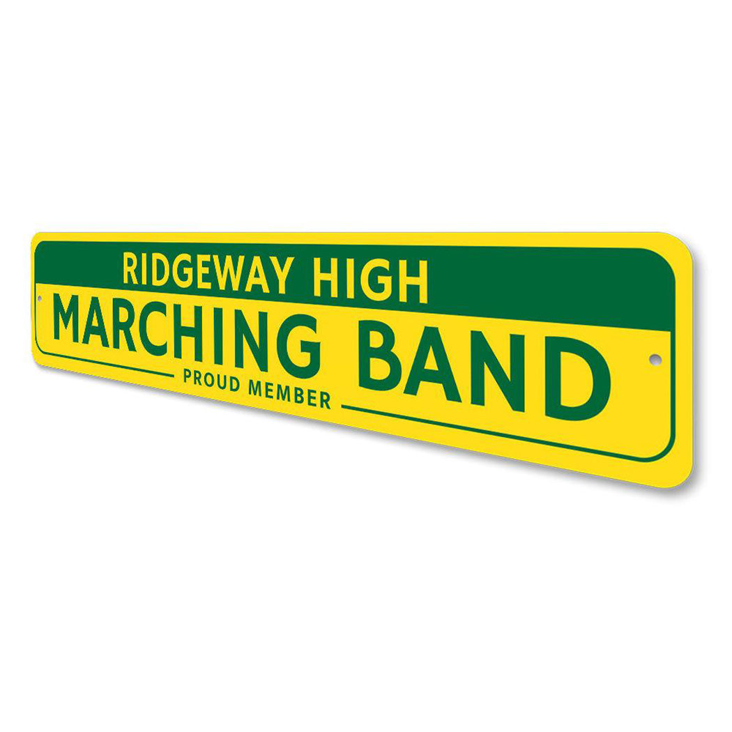 Proud Marching Band Member Sign