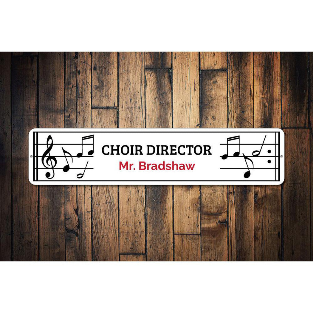 Choir Director Sign