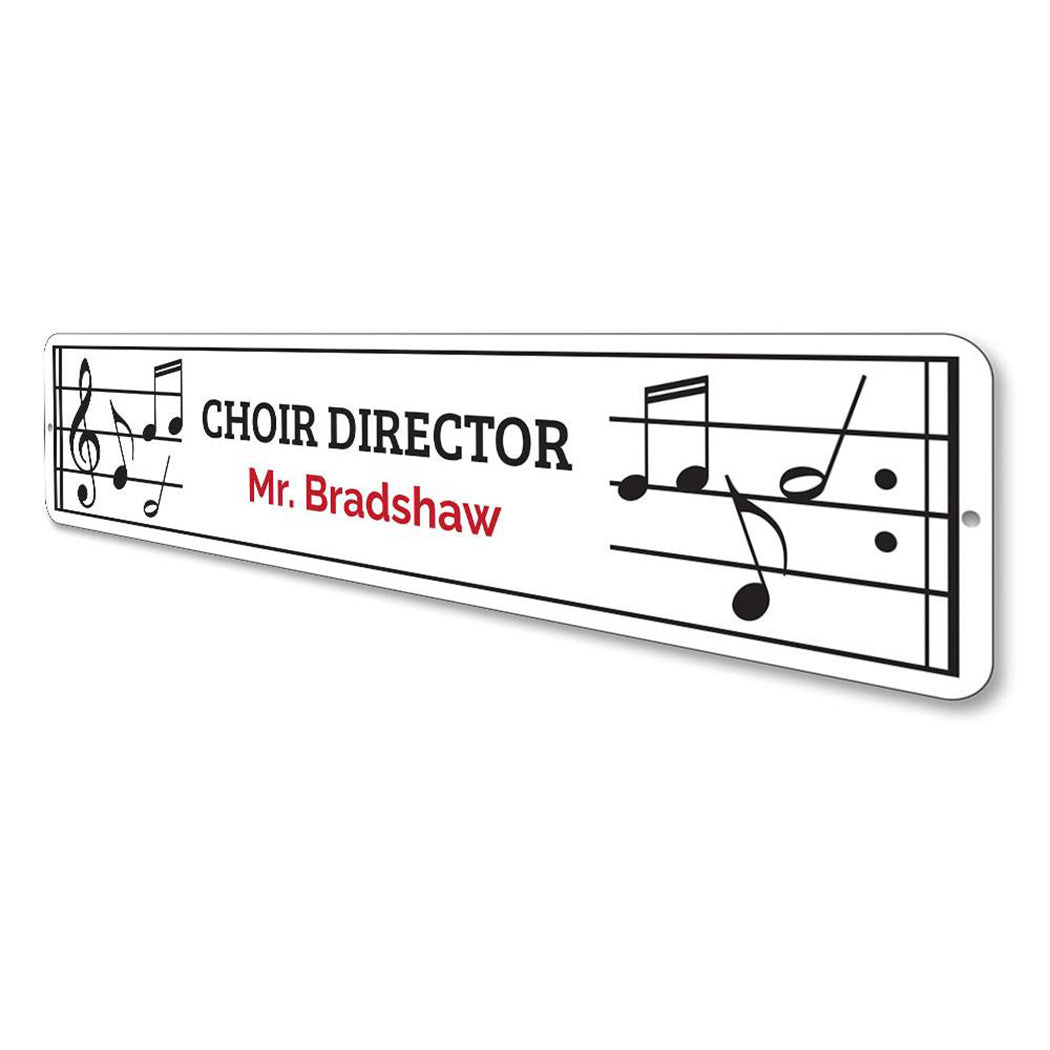 Choir Director Sign