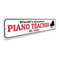 Piano Teacher Sign
