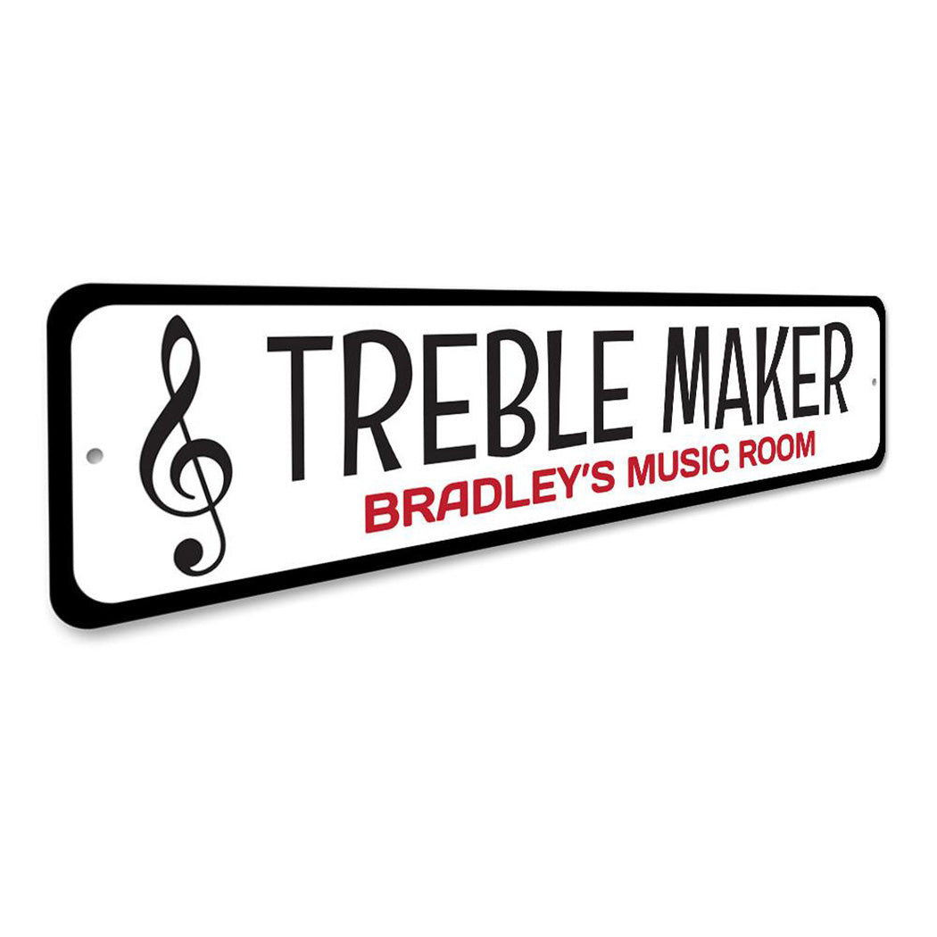 Treble Maker Sign