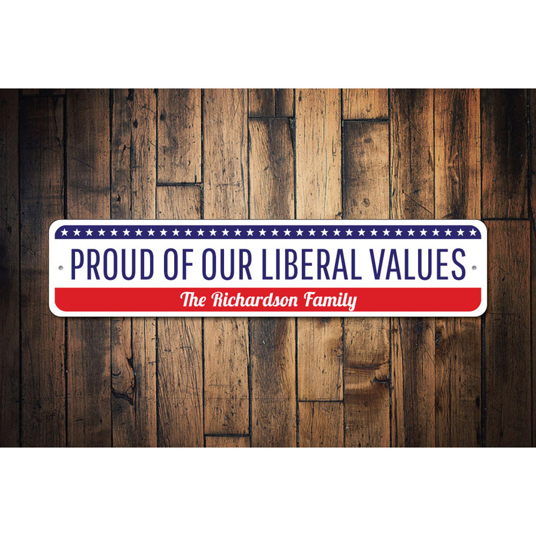 Political Values Sign