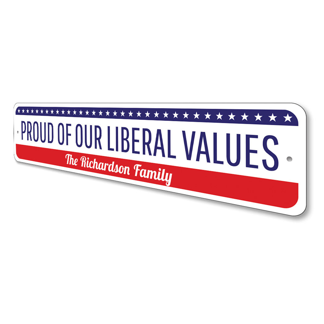 Political Values Sign