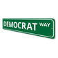 Democrat Sign