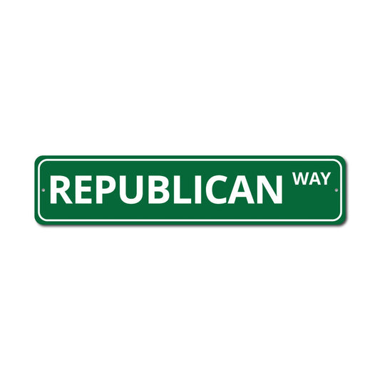 Republican Metal Sign