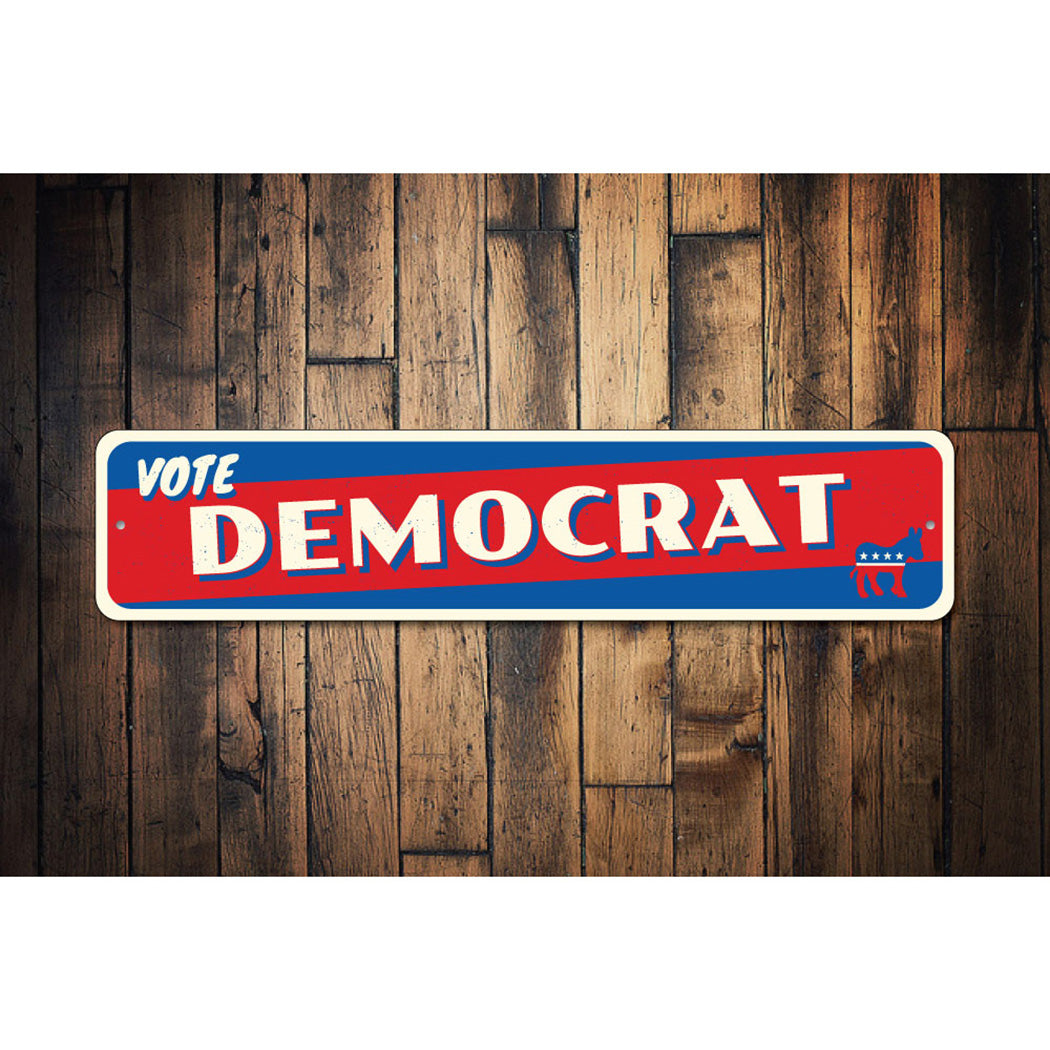 Vote Democrat Sign