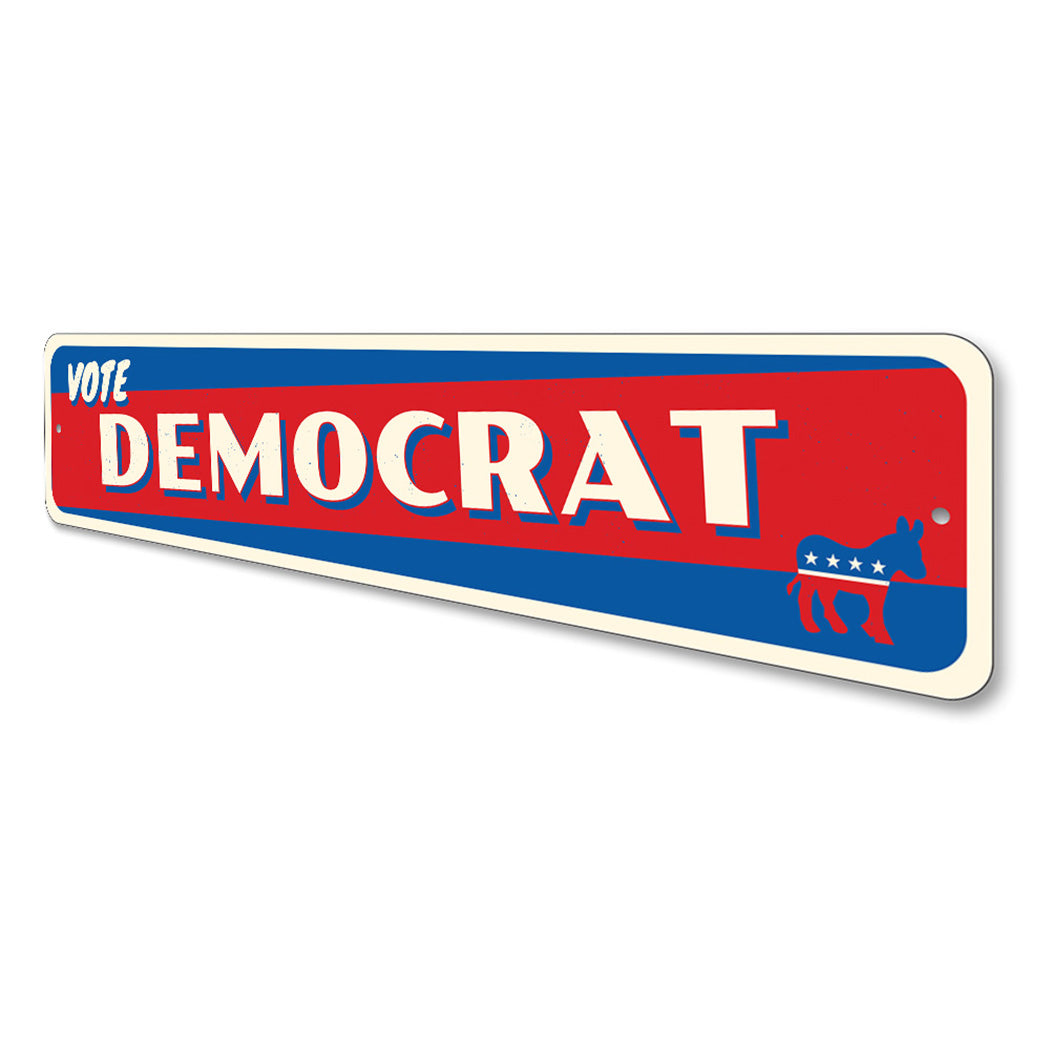 Vote Democrat Sign