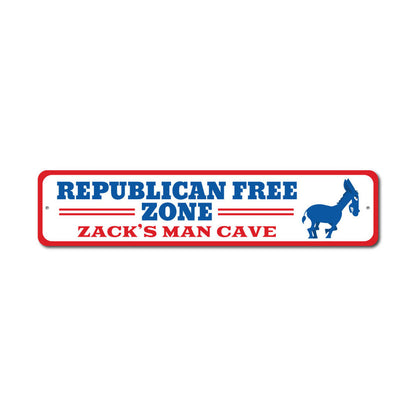 Republican Free Zone Metal Sign