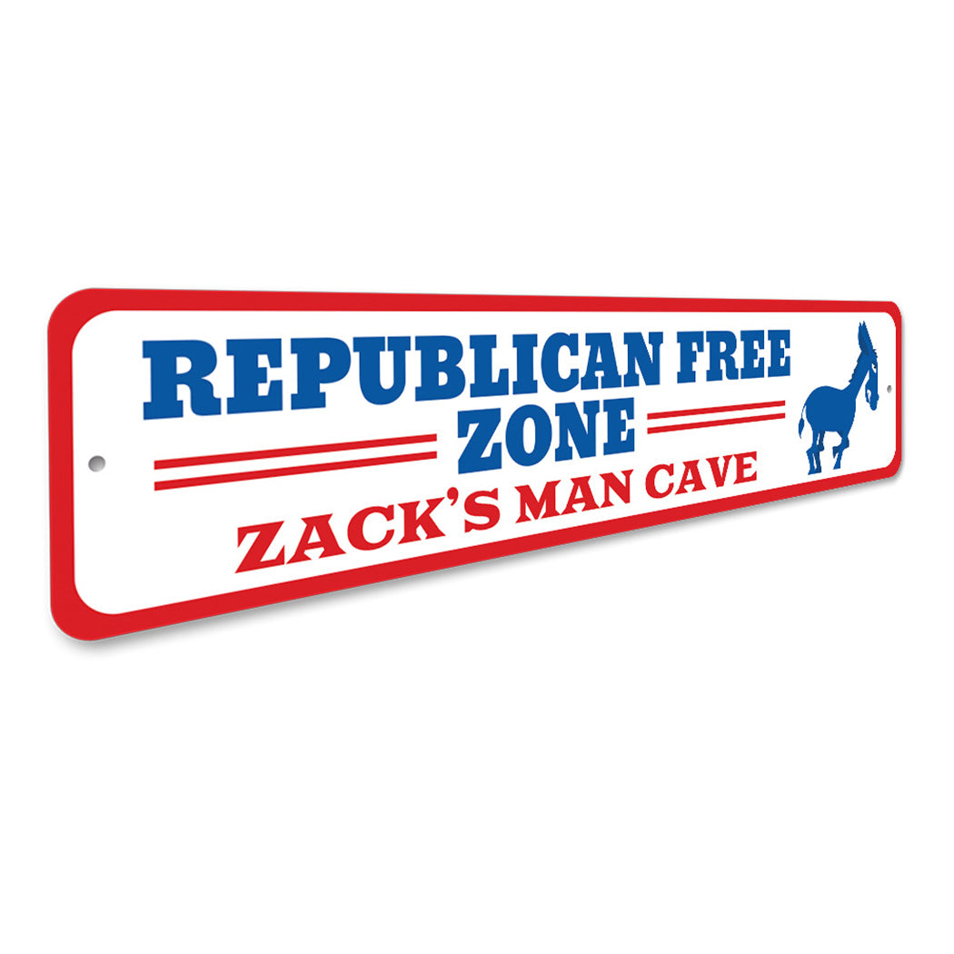 Republican Free Zone Sign