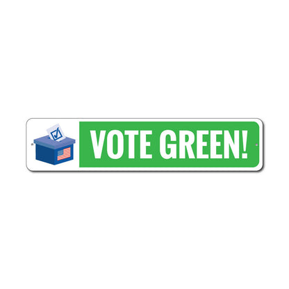 Vote Green Metal Sign