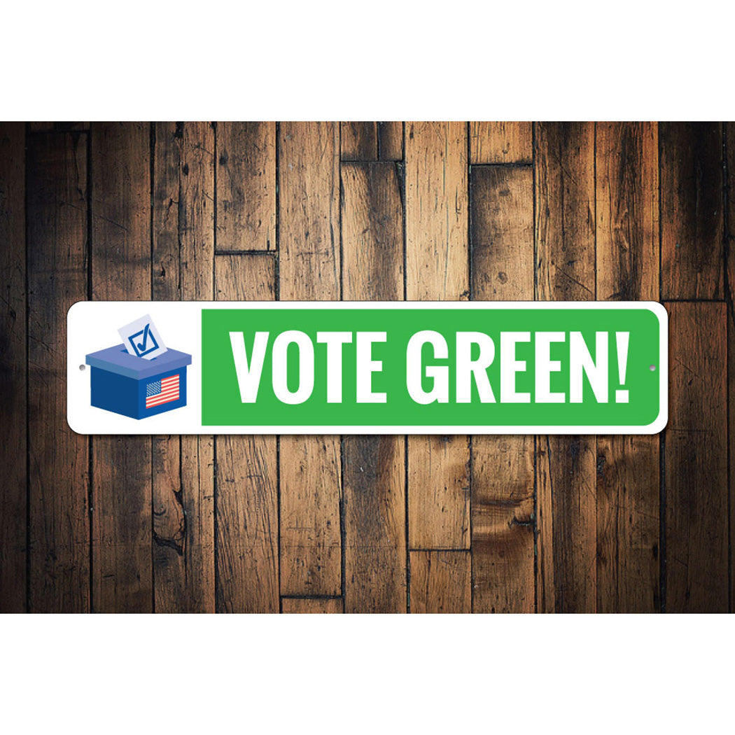 Vote Green Sign