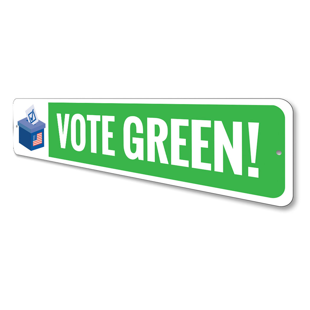 Vote Green Sign