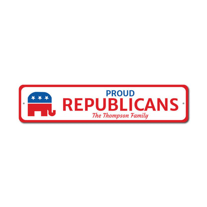 Proud Republican Metal Sign