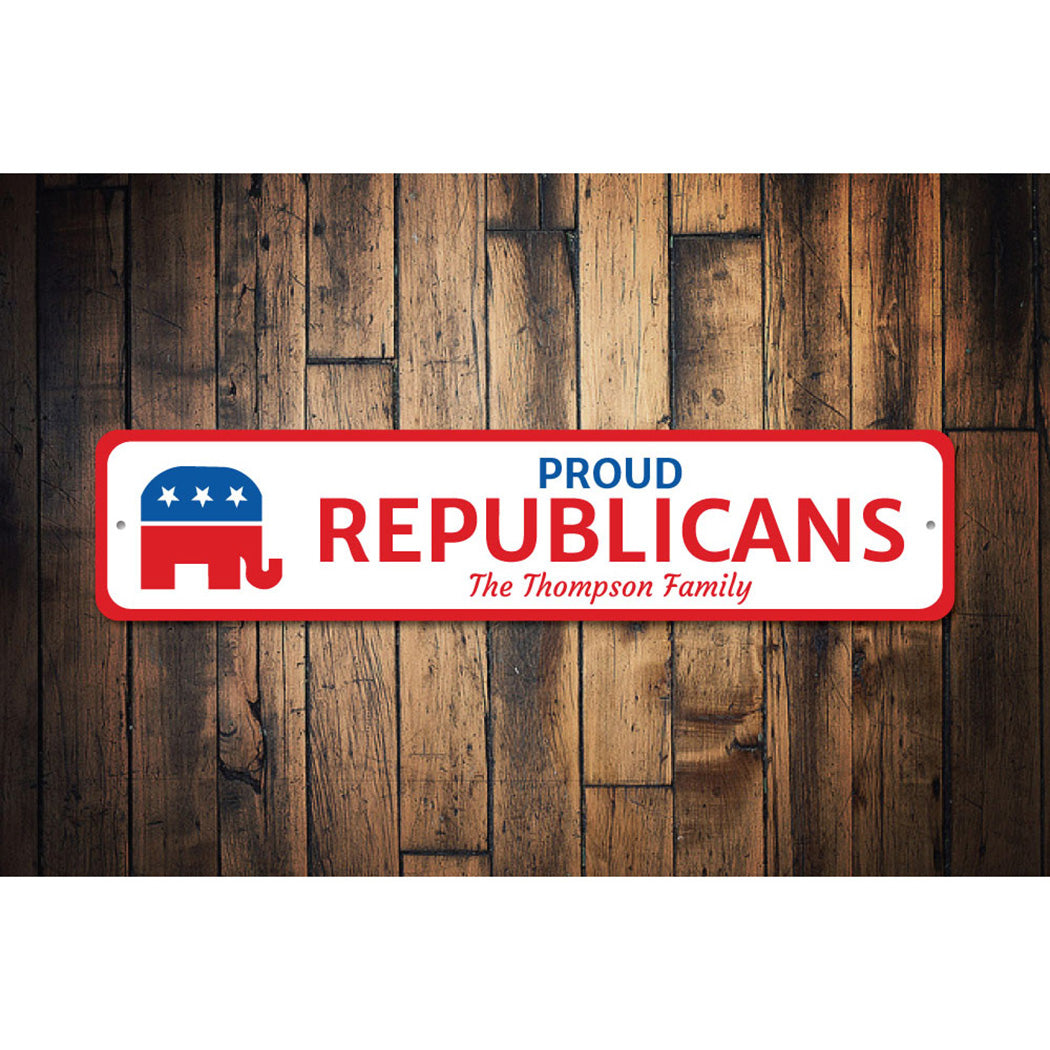 Proud Republican Sign