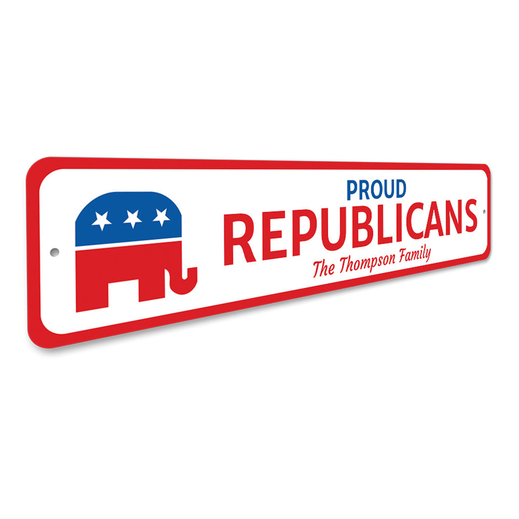 Proud Republican Sign