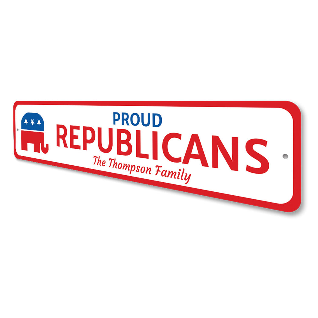 Proud Republican Sign