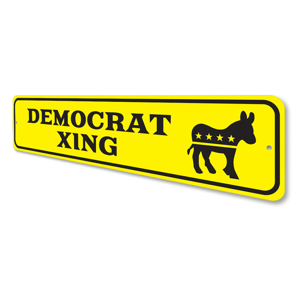 Democrat Crossing Sign
