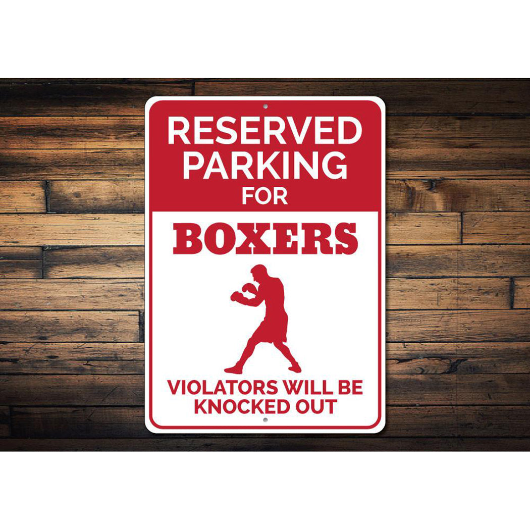 Boxer Parking Only Sign