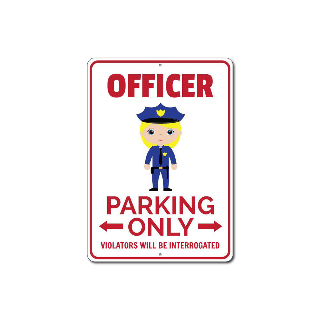 Officer Parking Sign