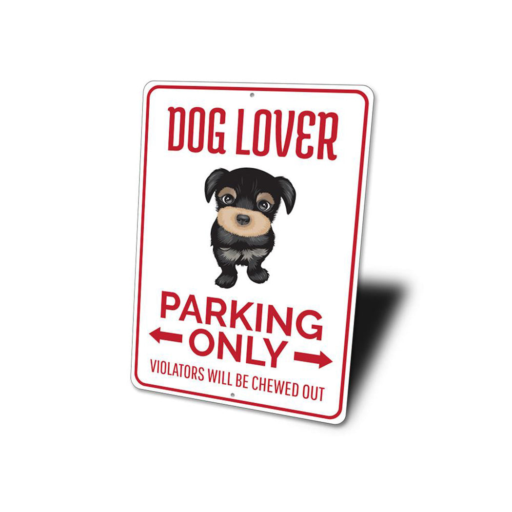 Dog Lover Parking Sign