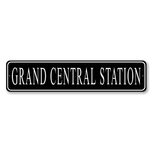 Grand Central Station Sign