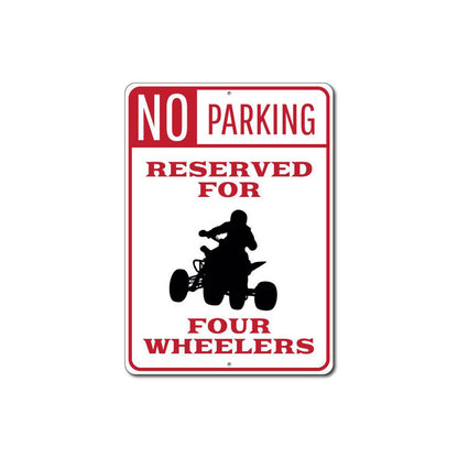 Four Wheeler Parking Sign