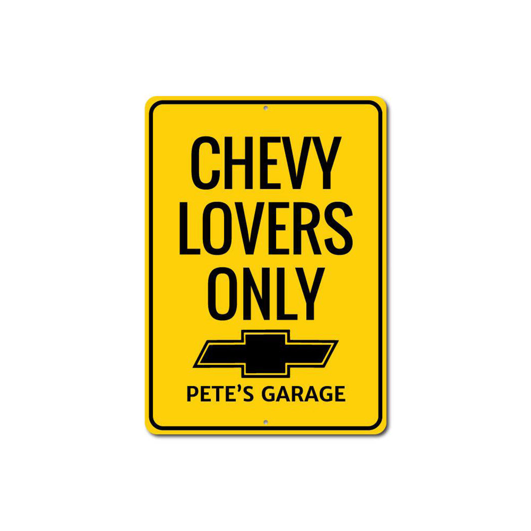 Chevy Lovers Only Sign