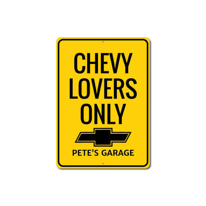 Chevy Lovers Only Sign