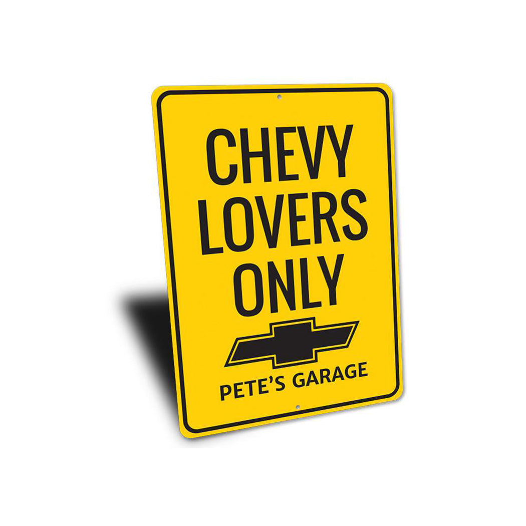 Chevy Lovers Only Sign